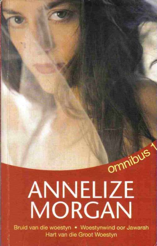 Annelize Morgan Omnibus 1