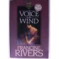 A Voice in the Wind  --  Francine Rivers