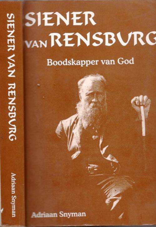 Siener van Rensburg  -  Boodskapper van G**  ---  Adriaan Snyman