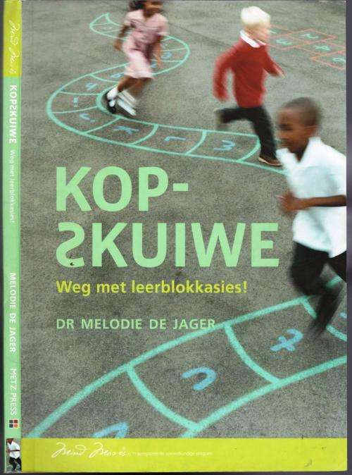 Kopskuiwe  --   Dr Melodie de Jager