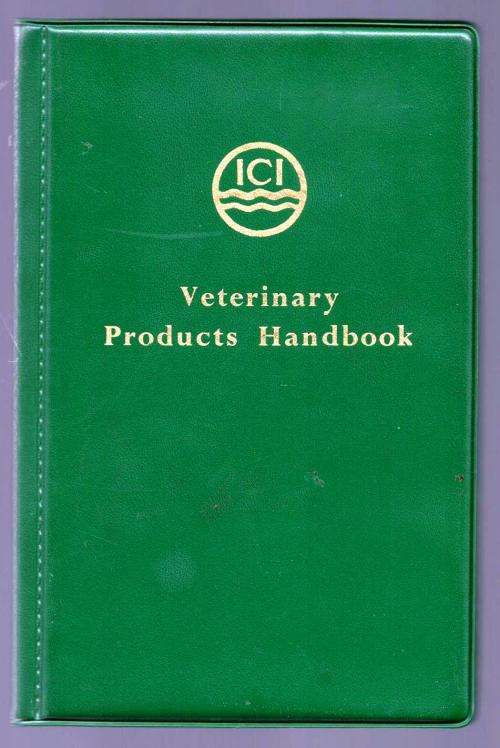 ICI Veterinary Products Handbook / Handboek Oor Veeartsenymiddels