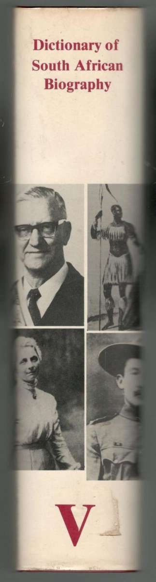 Dictionary of South African Biography Vol V