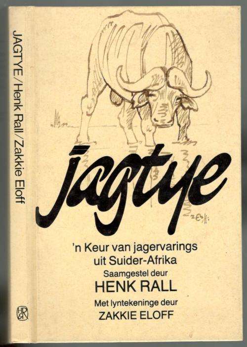 Jagtye  --  Henk Rall en Zakkie Eloff