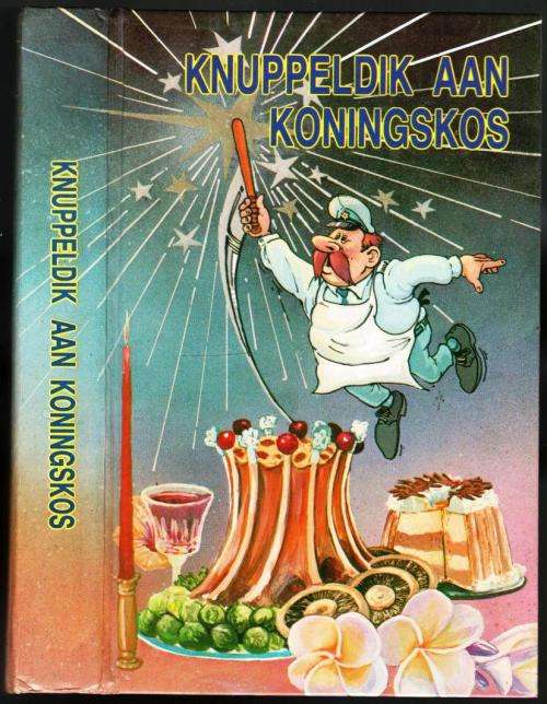 Knuppeldik aan Koningskos  --  Pretoria Polisie Offisiersvroueklub