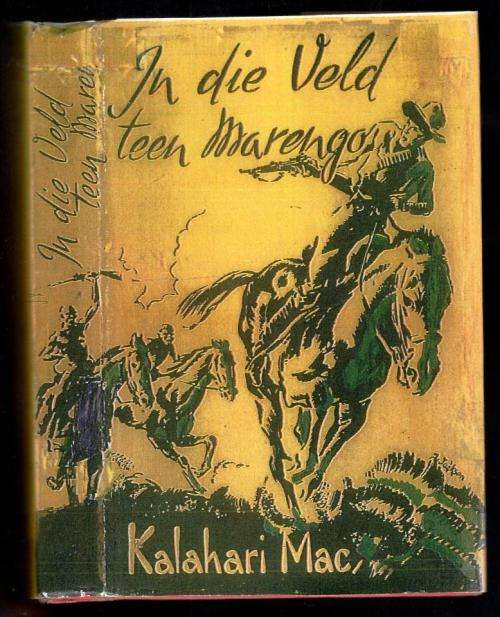 In die Veld teen Marengo  --  Kalahari Mac