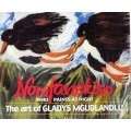 Nomfanekiso - Who Paints at Night  --  The Art of Gladys Mgudlandlu -  Elza Miles