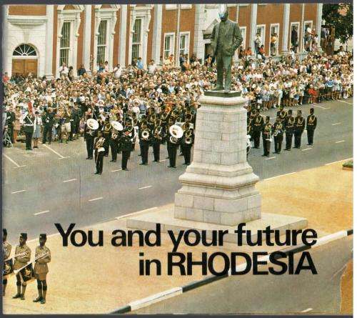 You and Your Future in Rhodesia - D Frost - The Rhodesian Front