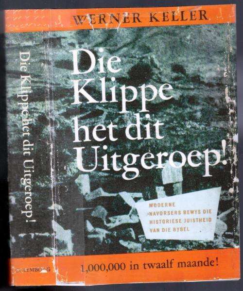 Die klippe het dit Uitgeroep  --  Werner Keller