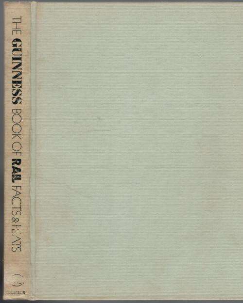 The Guinness Book of Rail Facts and Feats  --  John Marshall