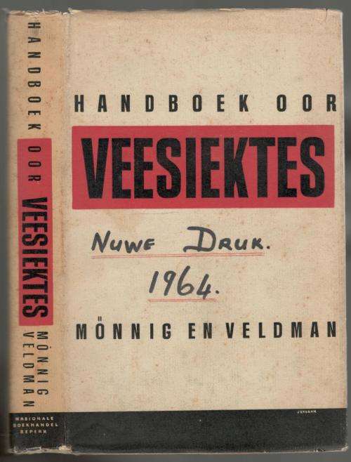Handboek oor Veesiektes  --  Monnig en Veldman