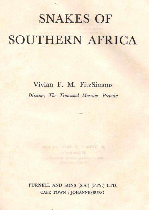 Snakes of Southern Africa  --  Vivian F M Fitzsimons