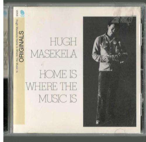 Hugh Masekela  -  Home is Where the Music is  --  CD