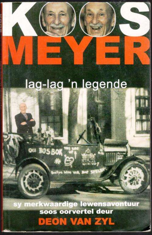 Koos Meyer - Lag-Lag 'n Legende  --  Deon van Zyl