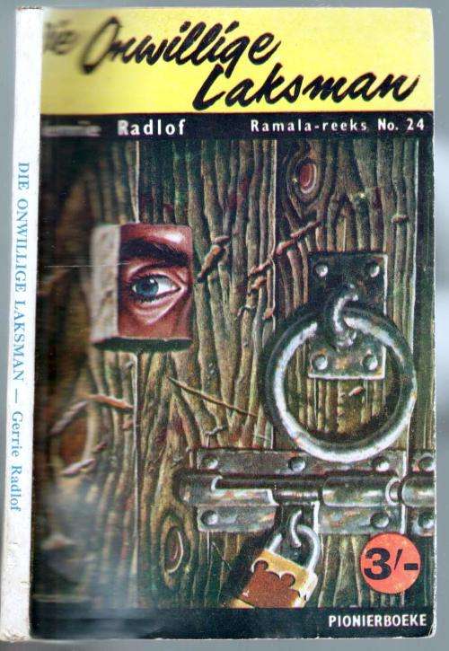 Die Onwillige Laksman  --  Gerrie Radlof