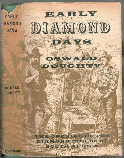 Early Diamond Days  --  Oswald Doughty
