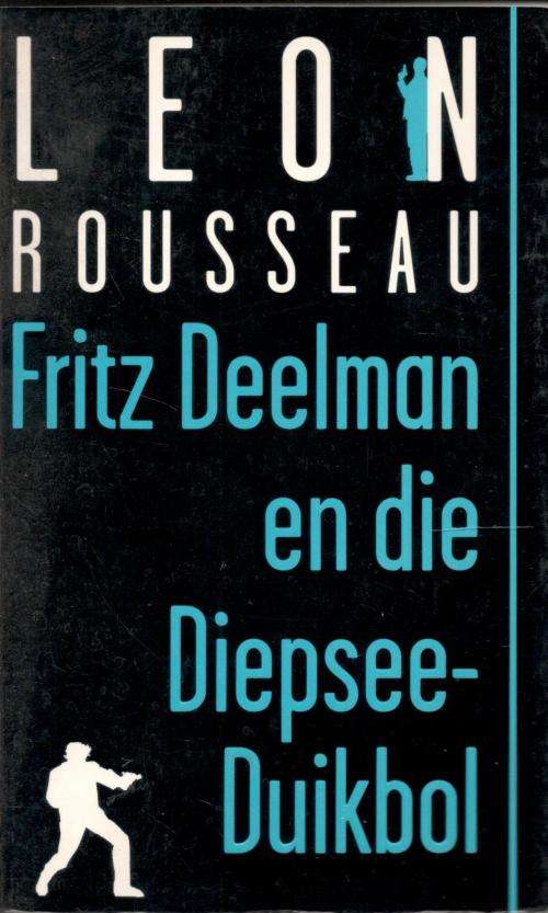 Fritz Deelman en die Diepsee-Duikbol