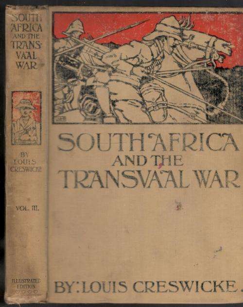 South Africa and the Transvaal War - Part 3  --  Louis Creswicke