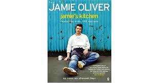 Jamie's Kitchen - A Cooking Course for Everyone  --  Jamie Oliver