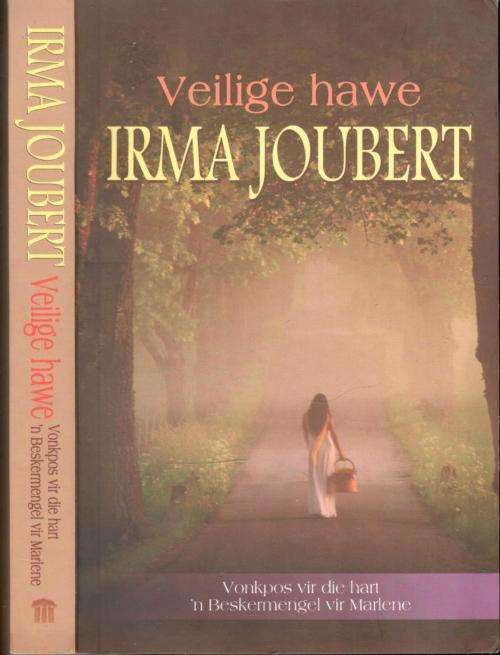 Veilige Hawe  --  Irma Joubert