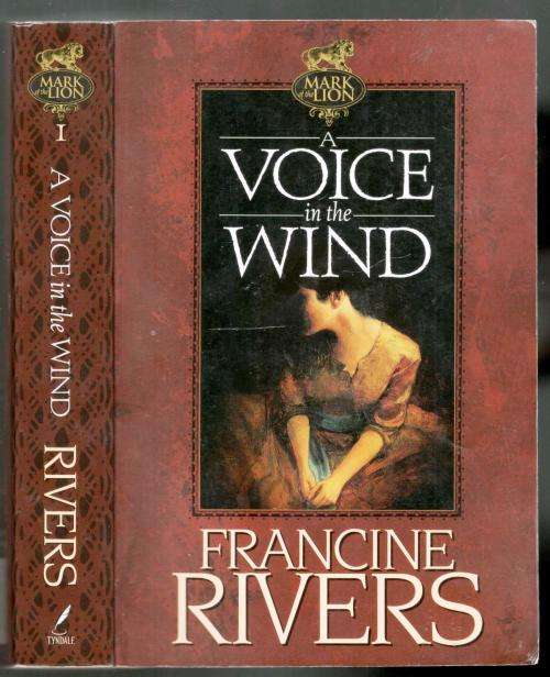 A Voice in the Wind  -  Francine Rivers