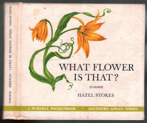 What Flower is That  --  Hazel Stokes