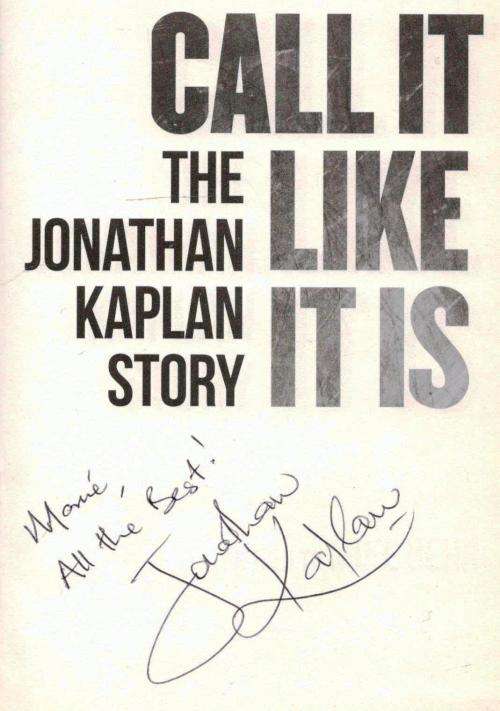 Call it Like it is  -  Jonathan Kaplan  -  Signed