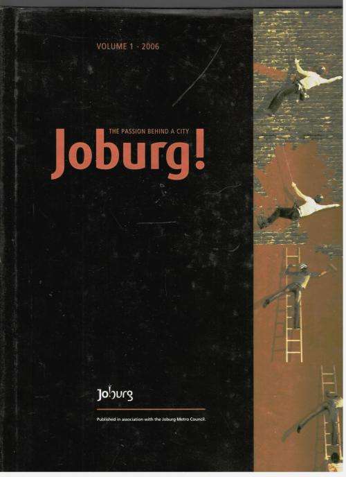 Joburg - The Passion Behind a City