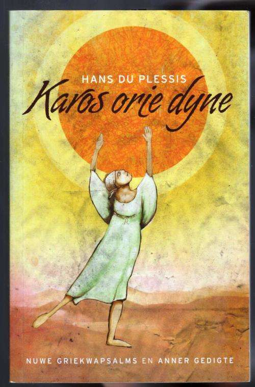 Karos Orie Dyne -- Hans du Plessis