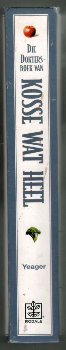 Kosse wat Heel  --  Selene Yeager