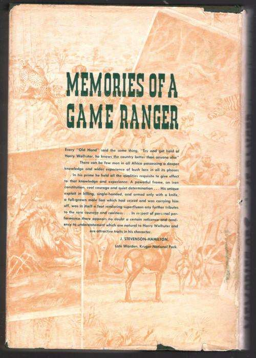 Memories of a Game Ranger - Harry Wolhuter