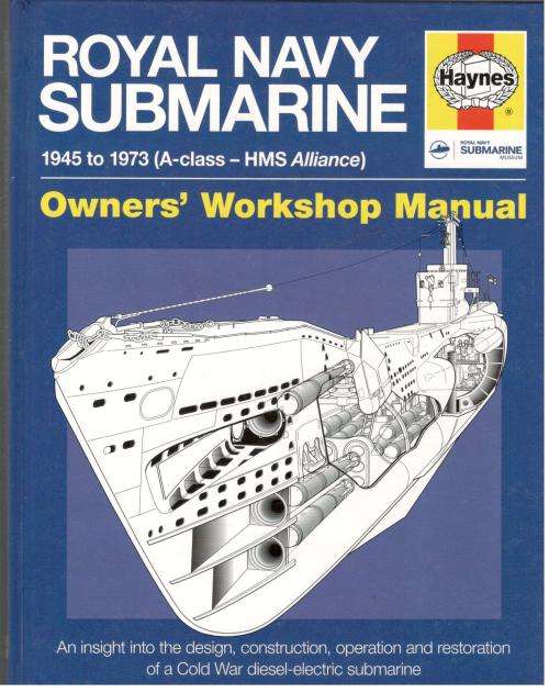 Royal Navy Submarine   --   Owner's Workshop Manual -  Haynes
