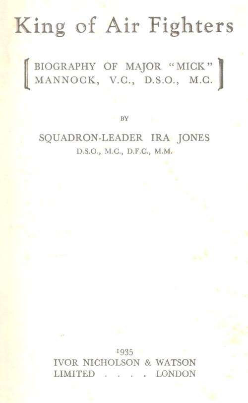 King of Air Fighters --   Squadron-Leader Ira Jones