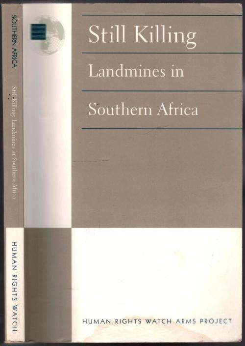 Still Killing ---    Landmines in Southern Africa