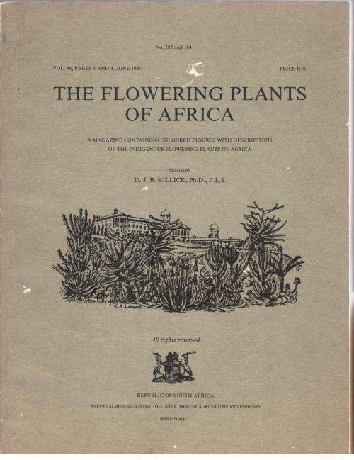 The Flowering Plants of Africa  - Vol 46 - D J B Killick