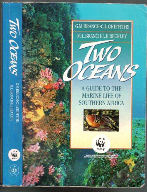 Two Oceans - A Guide to the Marine Life of Southern Africa - Branch-Griffiths-Beckley