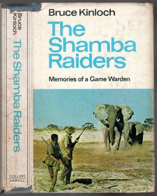 The Shamba Raiders  -  Bruce Kinloch