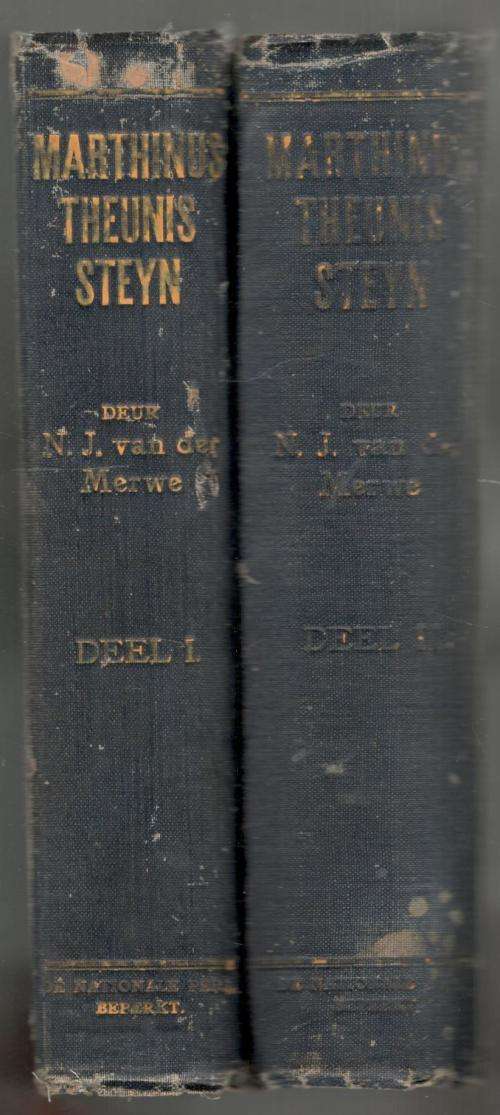 Marthinus Theunis Steyn - Vol 1 en 2   --  N J van der Merwe