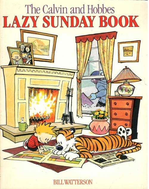 Calvin and Hobbs -- Lazy Sunday Book