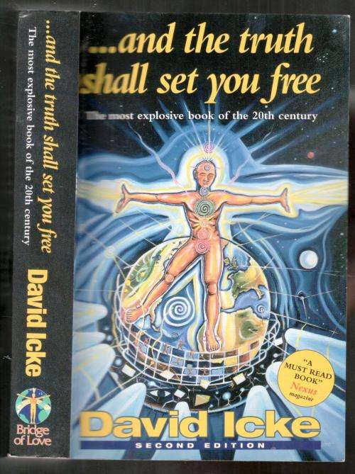 and the Truth Shall Set You Free  -  David Icke