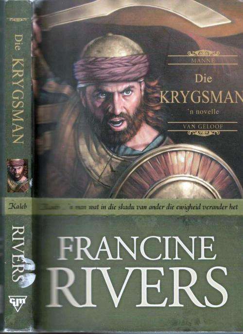 Die Krygsman  --  Francine Rivers