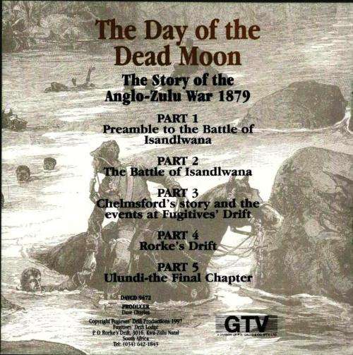 The Day of the Dead Moon - The Story of the Anglo-Zulu War 1879 - 5 CDs