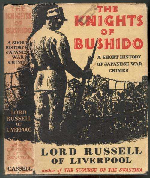The Knights of Bushido - Lord Russel of Liverpool