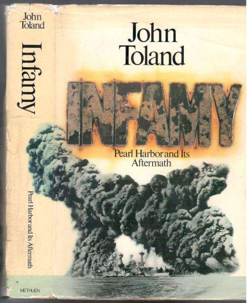 Infamy  -  John Toland