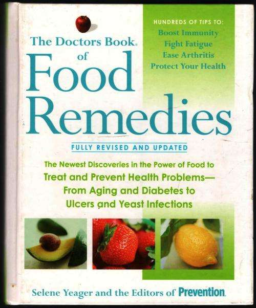 The Docters Book of Food Remedies  --  Selene Yeager