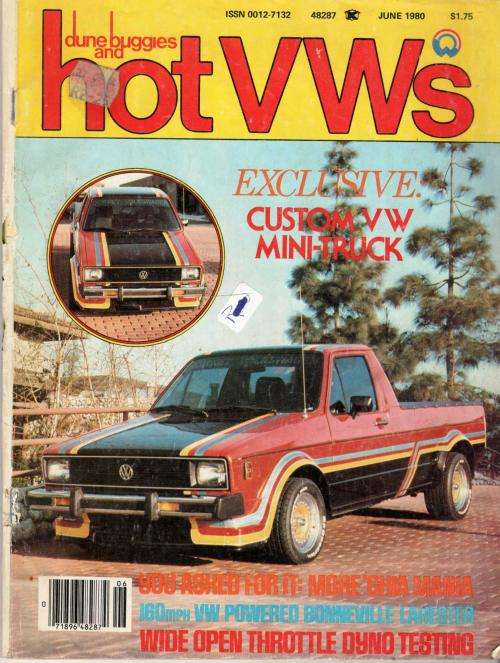 Dune Buggies and Hot VWs  June 1980