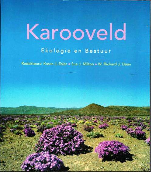 Karooveld - Ekologie en Bestuur - Esler Milton en Dean