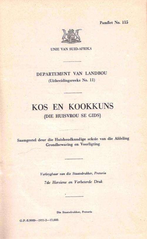 Kos en Kookkuns - Huishoudkundige Seksie - Afdeling Grondbewaring en Voorligting - Dept Van Landbou