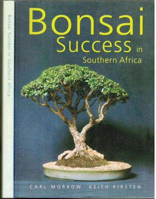 Bonsai Success in Southern Africa  -  Carl Morrow and Keith Kirsten