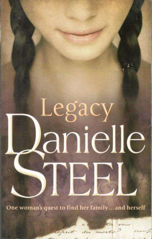 Legacy --  Danielle Steel