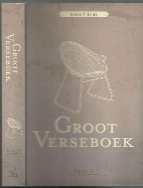 Groot Verseboek Deel 1, 2, 3  -   Andre P Brink